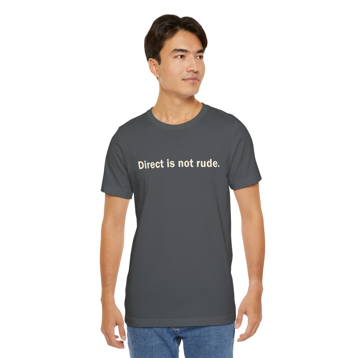 Directness — Unisex T-Shirt